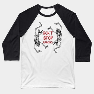 Dance of Death Macabre Skeleton Tshirt Skull Halloween Baseball T-Shirt